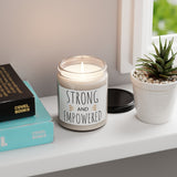 Scented Soy Candle — "Strong and Empowered" Inspirational Jar (9 oz)