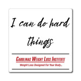 Motivational Magnet — “I Can Do Hard Things” Refrigerator Magnet