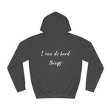 'I Can Do Hard Things' Hoodie